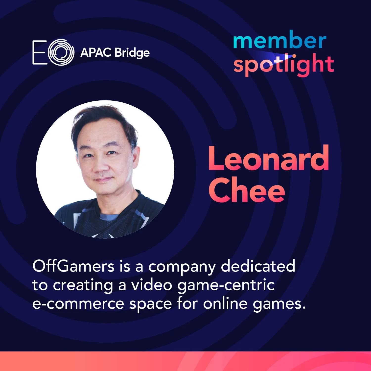 Member Spotlight: Leonard Chee